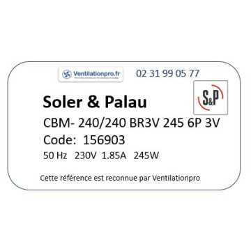 Moto-ventilateur CBM-240/240 BR3V 245W S&P