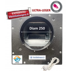 Caisson de ventilation - VMC 1500 m3/h 230v ULTRA LEGER - diam 250- Exclusivité VENTILATIONPRO