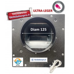 Caisson de ventilation - VMC 250 m3/h 230v ULTRA LEGER - diam 125 - Exclusivité VENTILATIONPRO